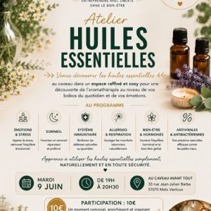 Atelier découverte des huiles essentielles – 9 Juin